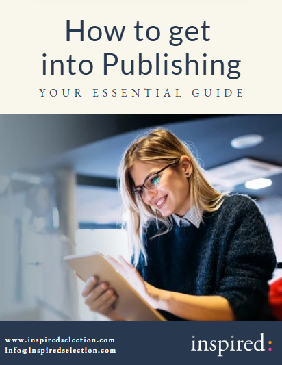 Front page of the guide with the title 'How to get into Publishing' and an image of a woman reading on an ipad